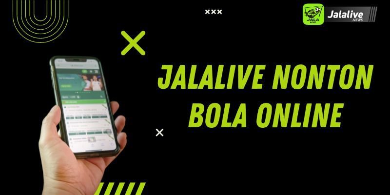 Jalalive Nonton Bola Online