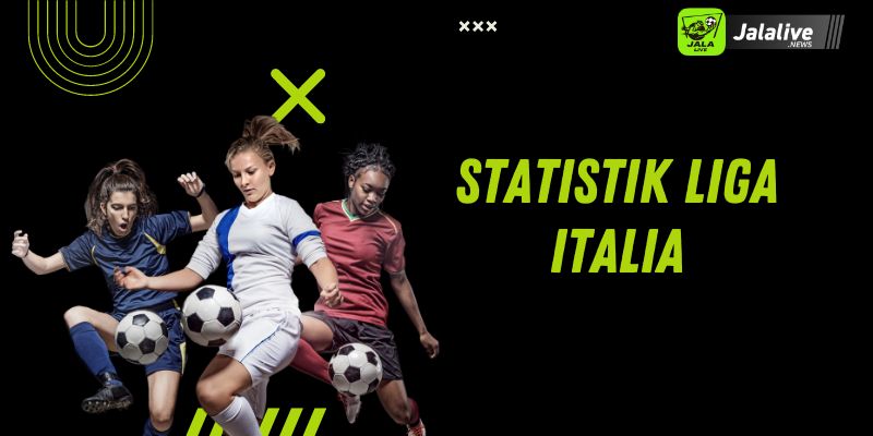 Statistik Liga Italia