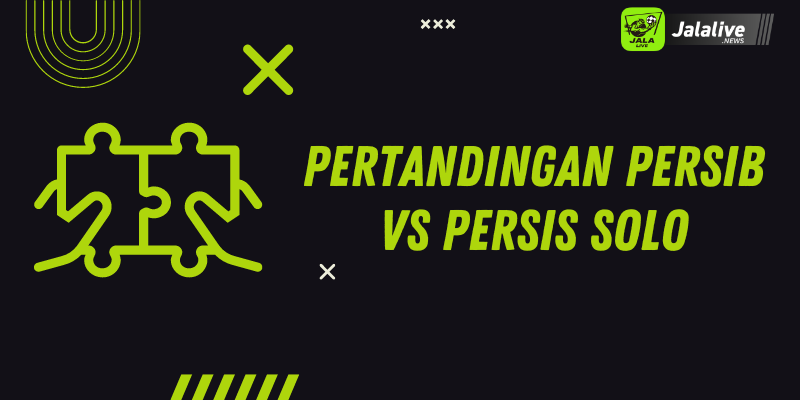 Pertandingan Persib vs Persis Solo